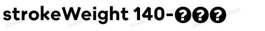 strokeWeight 140字体转换
